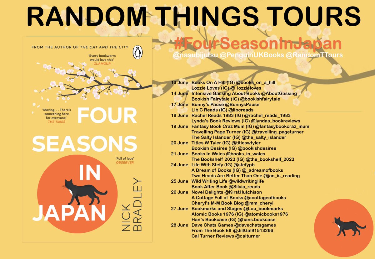 Don't miss this #RandomThingsTours Blog Tour for #FourSeasonsinJapan by <a href="/nasubijutsu/">Nick Bradley</a> with <a href="/PenguinUKBooks/">Penguin Books UK</a> 
Begins 13 June 

<a href="/BunnysPause/">Bunny's Pause</a> 
<a href="/mm_cheryl/">CherylM-M</a> 
<a href="/Lou_Bookmarks/">Bookmarks and Stages</a> 
<a href="/atomicbaby76/">Book Addict</a> 
<a href="/davechatsgames/">Dave Chats Games and Books</a> 
<a href="/JillGal91513266/">Jill</a> 
<a href="/calturner/">Cal Turner 📚💙</a>