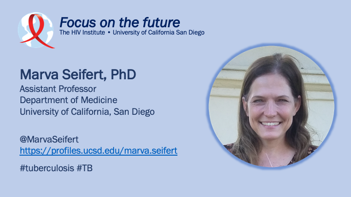 Focus on the future: @MarvaSeifert studies #tuberculosis @UCSDHealthSci. In people living with #HIV, co-infection with #TB is considered an #AIDS-defining condition. ow.ly/7H8h50KhoZr