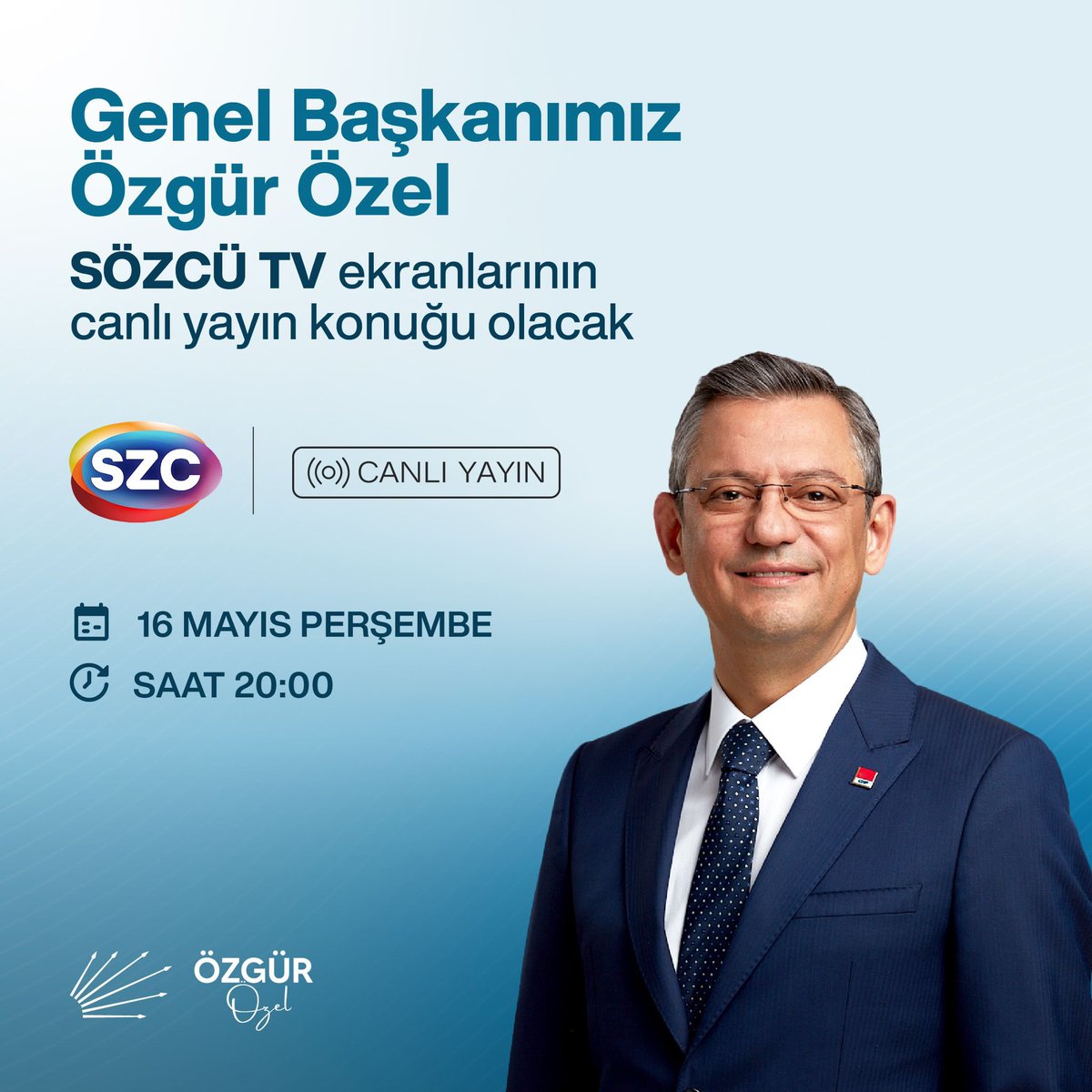 Genel Başkanımız Sayın Özgür Özel, bu akşam Sözcü TV ekranlarında gazetecilerin sorularını yanıtlayacak. ⏰ 20:00 🗓️16 Mayıs Perşembe