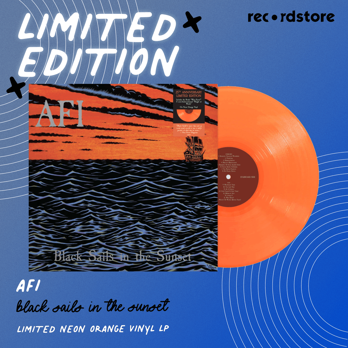 LIMITED | AFI - Black Sails In The Sunset: Limited Neon Orange Vinyl LP

In celebration of the 25th anniversary of AFI’s 4th studio album, this limited pressing features 3 bonus tracks and a never-before-released track!

Shop now > lnk.to/VBjbXkTP

@AFI | @CraftRecordings