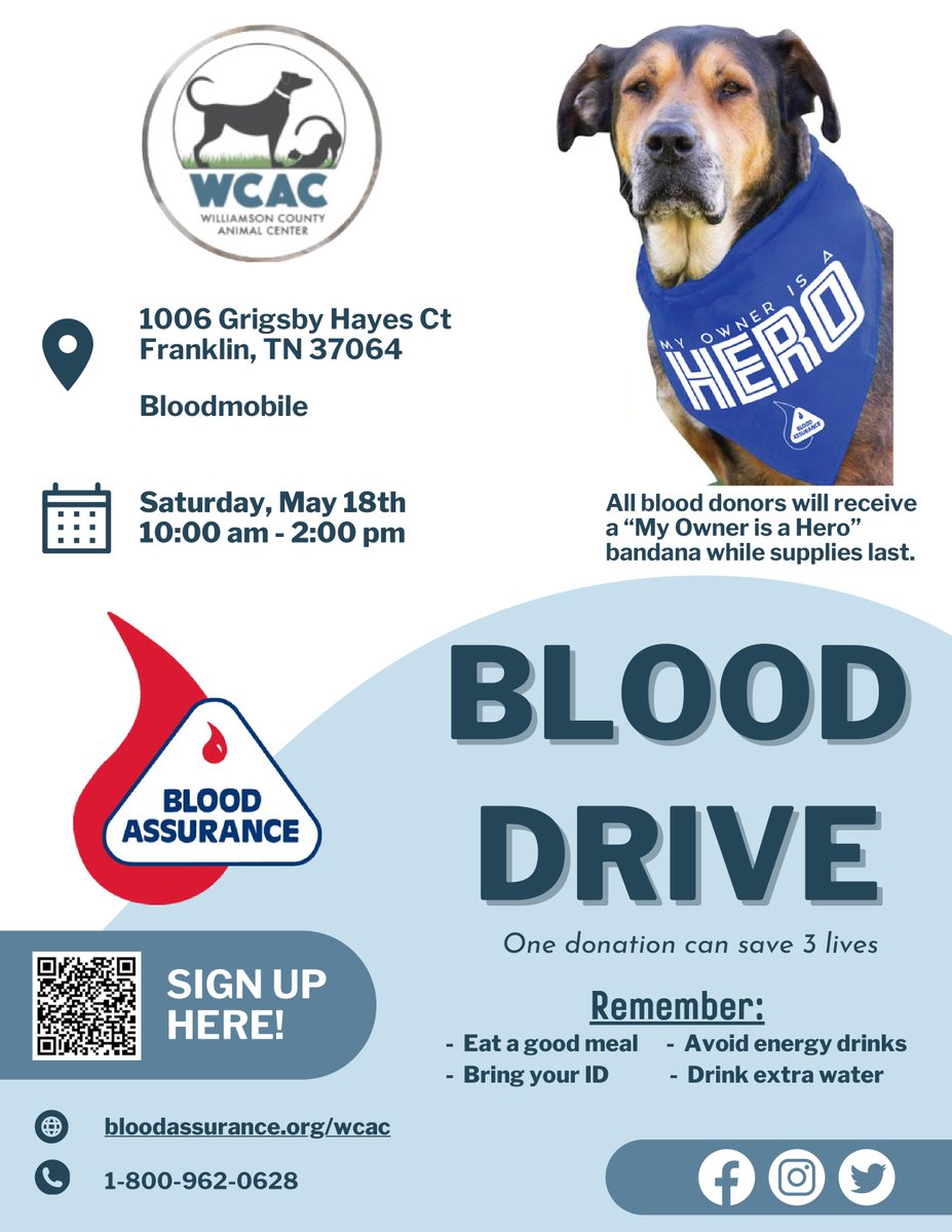 On Saturday, May 18, @bloodassurance will be at @WCAnimalCenter for a blood drive from 10:00 a.m. - 2:00 p.m. inside the center's education room .  All donors to receive a free 'My Owner is a Hero' dog bandana while supplies last. 🐶🐱