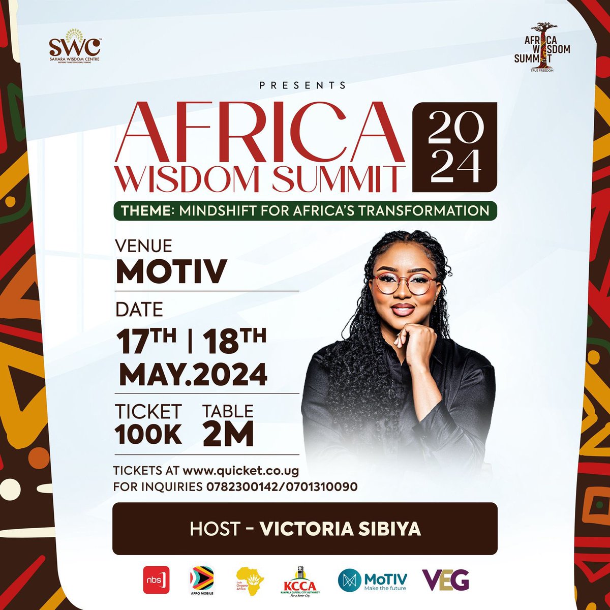 The Africa Wisdom Summit 2024! Welcome our amazing host @victoria_sibiya 📆 17th-18th May @MotivUG ⌚ 8 am Brought to you by Sahara Wisdom Center on Theme; 'Mindshift for Africa's Transformation' #AfricaWisdomSummit #AFWS2024