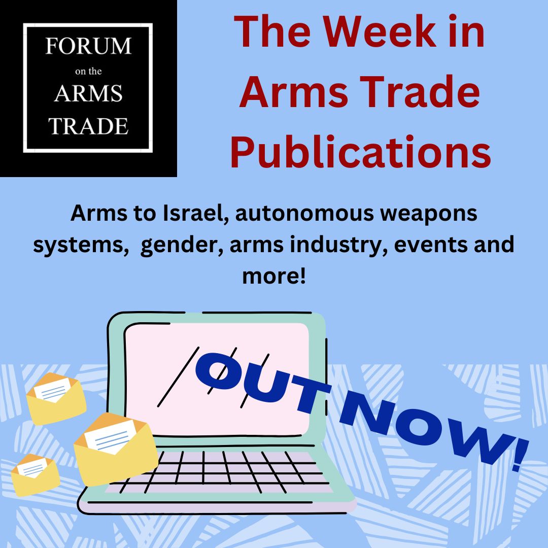 This week's #newsletter is 📤and packed! We compiled publications and reports on: 
➡️Arms to Israel 
➡️Autonomous Weapons Systems 
➡️Gender 
➡️Arms industry 
Access all this content here: mailchi.mp/forumarmstrade… 
#experts #forumcommunity #AI #killerrobots