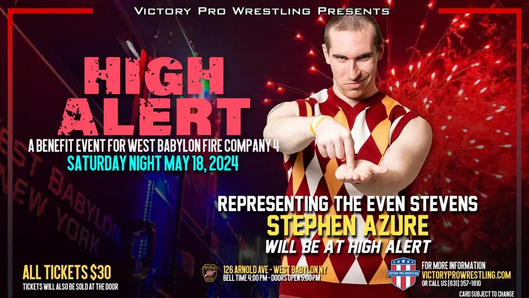 Stephen Azure will be in town this Saturday. You best be on High Alert 👉😆 @VPW_Wrestling