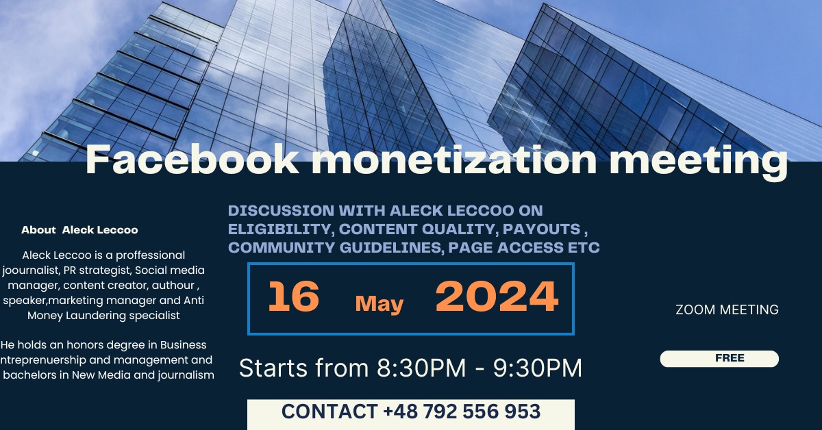 Reminder for a Facebook monetization Webinar tonight. Join a live discussion by Aleck Leccoo on Zoom on 16 May at 8:30PM on tips and regulations on how to navigate your way. The session is free Join Zoom Meeting us04web.zoom.us/j/74963525088?… Meeting ID: 749 6352 5088 Passcode: