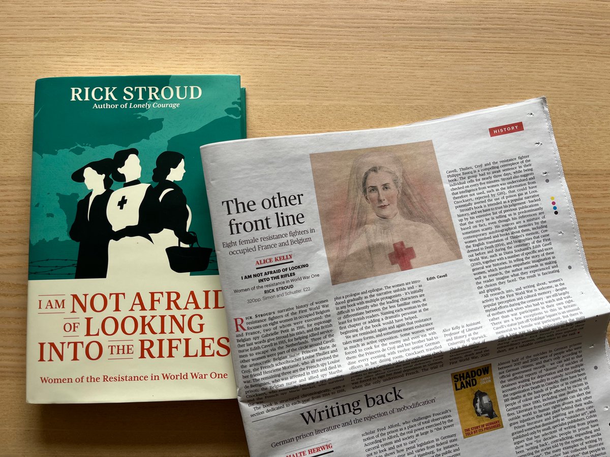 Bumper crop in the post today: a paper copy of @timeshighered with the feature on mentoring that I contributed to (thanks @PaulJump!), & this week's @TheTLS with my review of @Rick_Stroud 's I am Not Afraid of the Rifles - a welcome new addition to the study of women during WWI.