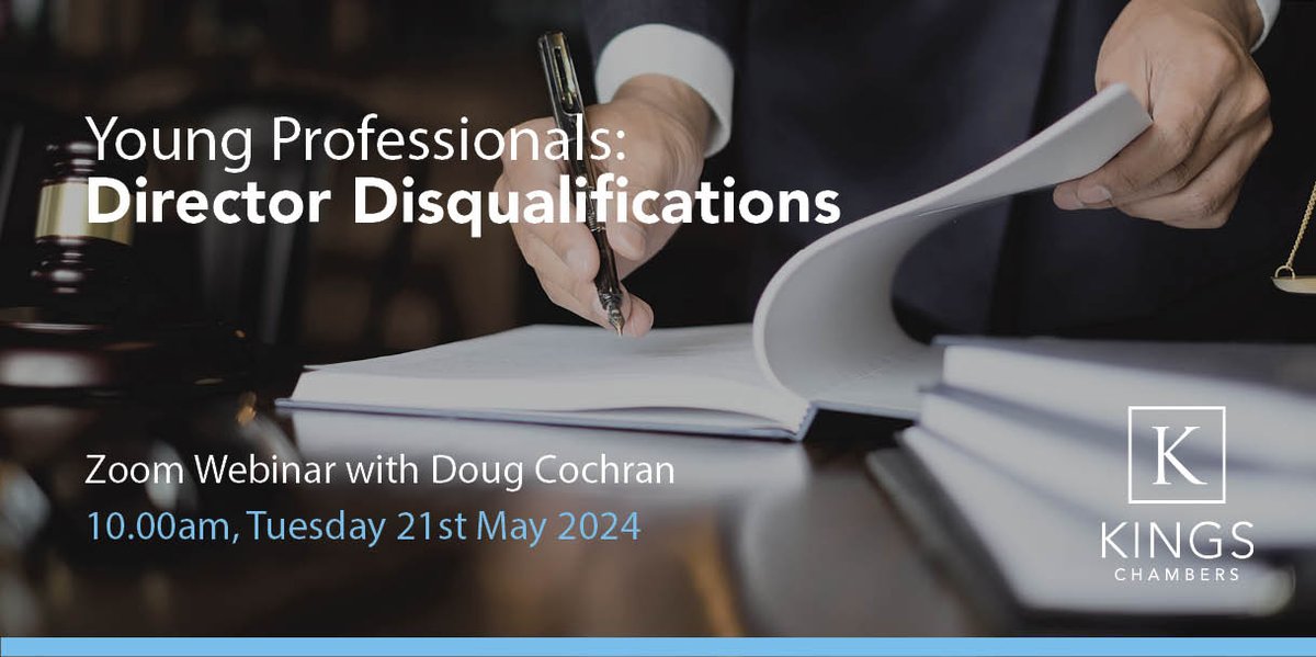 Join Douglas Cochran for an overview of the directors' disqualification regime.

📆 Tuesday 21st May 2024
🕙 10am- 10:30am
💻 Free Zoom Webinar

Find out more and register: kingschambers.com/young-professi…