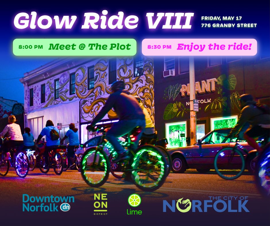 Start your weekend off with an illuminating adventure at Norfolk Bike Month's Glow Ride VIII TONIGHT! ⏰ 8 p.m. (Meet Up) 8:30 p.m. (Ride) 📍 The Plot (776 Granby St) Find all the Norfolk Bike Month activities and events ➡️➡️norfolk.gov/bike #nfkbikemonth #glowride