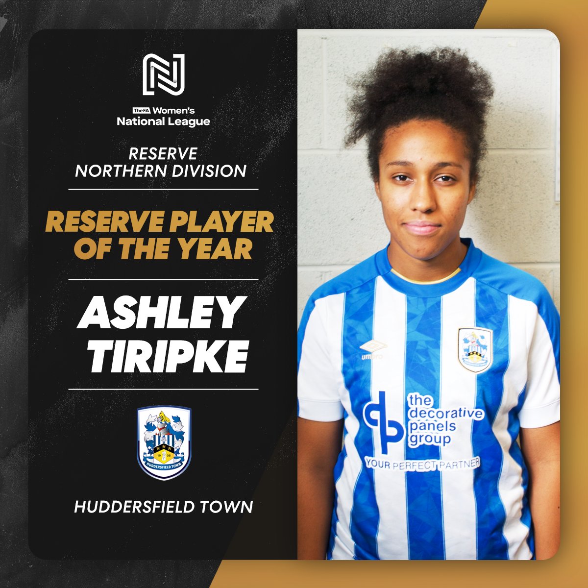 Reserve Northern Division Player of the Year ⭐️ Ashley Tiripke - Huddersfield Town #FAWNLAwards | @HTAFCWomen