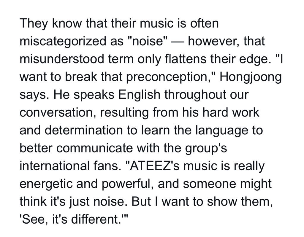 Hongjoong talks about their music being labelled as “noisy” and he basically said that you all are misusing the word “noise” and don’t know a single thing about music or music genres