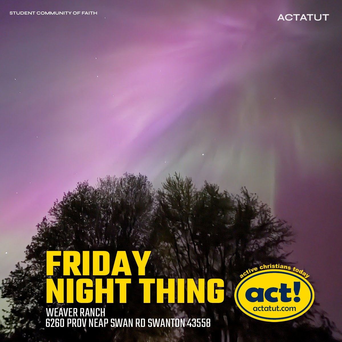 actatut's tweet image. Who knows what God has in store for us this week? Join us Friday night at the Weaver Ranch for the next Friday Night Thing...