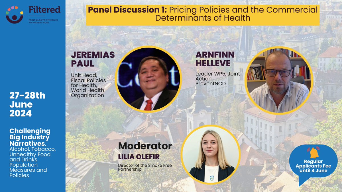 🌟First upcoming Panel Discussion for our June conference! 🗣'Pricing Policies and the Commercial Determinants of Health' with Jeremias Paul of @WHO and @arnfelt of @preventncd , moderated by @Lilia_Olefir of @PartnershipFree . 📅 27–28 June 2024 📍 Ljubljana, Slovenia 🔗