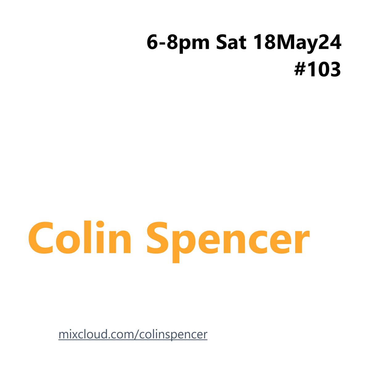 #EXCLUSIVE

#Jalkanen 'Ravenstock Club'
from
The Entrophony Experiments EP
gets its
#worldwide première firstplay
during #ColinSpencer Programme #103

🔊mixcloud.com/colinspencer/🎧
Saturday 18 May 2024
6-8pm (#UK times)

#DiscoverAndRemember

Catch-up #102
▶️mixcloud.com/ColinSpencer/c…