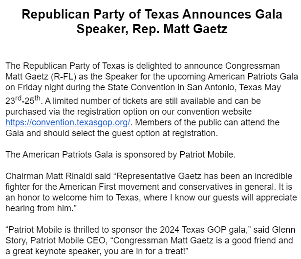 Inbox: @TexasGOP announces @mattgaetz as the speaker for Friday night's gala at next week's convention.