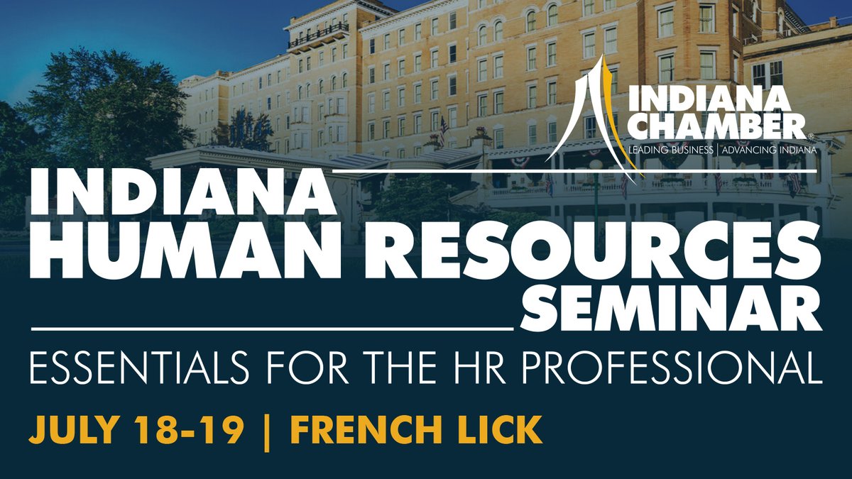 Join us at French Lick Resort for the Essentials for HR Leaders Seminar! (July 18-19) Go beyond surface-level HR topics with our presenting attorneys and industry experts to learn the most critical updates you need to know. Learn more: indianachamber.com/event/hrseminar #hr