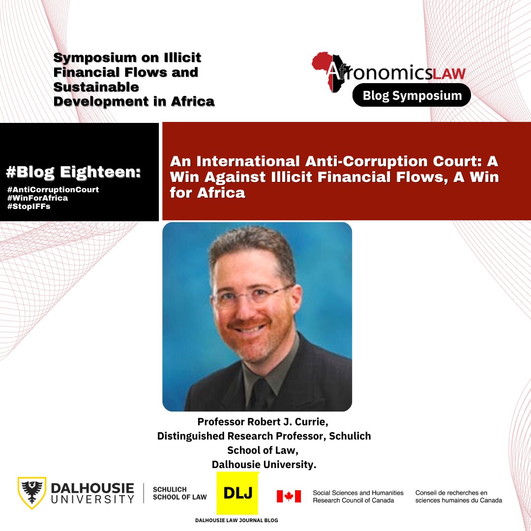 ‘An idea gaining steam of late,… is the founding of an Int’l Anti-Corruption Court, a standing int’l court that could hold kleptocrats criminally accountable & confiscate & return the money looted from their suffering home states.’ How? ⬇️.@RobCurrieMusic afronomicslaw.org/category/analy…
