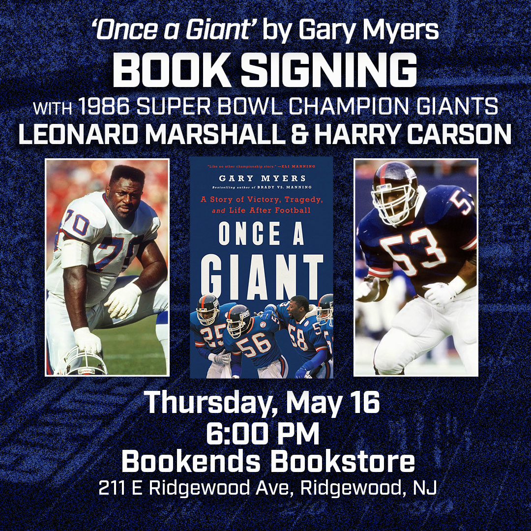 Giants & NFL fans: a great event TONIGHT at @BookendsNJ with @GaryMyersNY and Giant legends Leonard Marshall & Harry Carson. See you there!