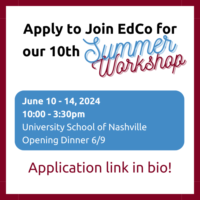 Ready to join EdCo? Apply for Summer Workshop 2024 to become a Member! It's your intro to EdCo’s teacher-led mutual aid network and community. Apply via our bio’s Linktree—under Events! #educatorscooperative #forteachersbyteachers #TNeducation #nashvilleschools