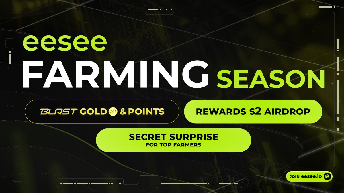 We’re Launching eesee Farming Season with exclusive surprises and benefits! 🔥

@Blast_L2 Airdrop is confirmed on June 26th and we don't have much time left to farm points & maximize the rewards

💪 Let’s mobilize all the forces and start the Farming Season on eesee! 

We're