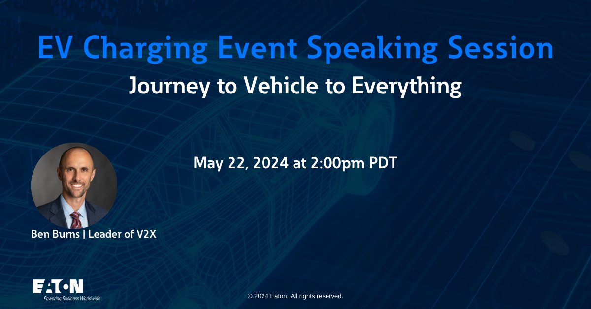 Get a glimpse into V2X Reality! Join our Leader of V2X, Ben Burns, on May 22 at 2pm PDT, as he reveals the latest tech, regulations, and implementation updates that connect #ElectricVehicles beyond the charger at #ACTExpo. Learn more at: eaton.works/3UBZCdw