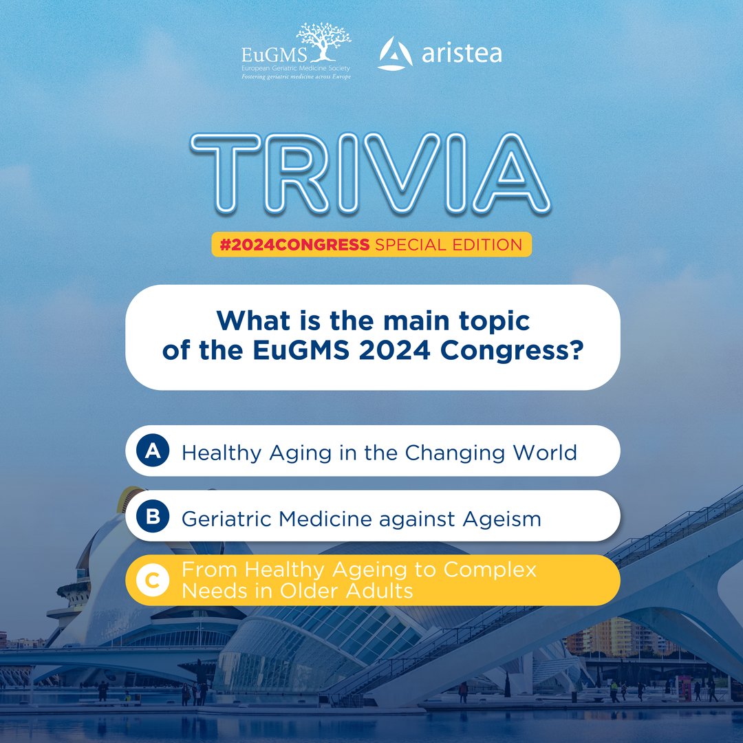 What is the #20thEuGMSCongress main topic? 🤔 The correct answer is: “From Healthy Ageing to Complex Needs in Older Adults” ✅ 📅 The #EuGMS 2024 annual reunion will take place in Valencia 🇪🇸, from September 18-20. #geriatricmedicine #geriatrics #gerontology @aristeagroup