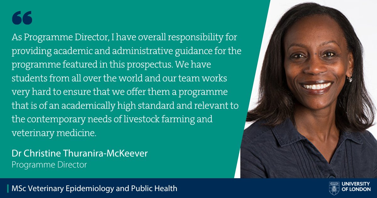 Dr Christine Thuranira-McKeever is the Programme Director of the MSc Veterinary Epidemiology and Public Health. She is committed to ensuring students receive an education tailored to the needs of livestock farming and veterinary medicine. Learn more: london.ac.uk/courses/veteri…