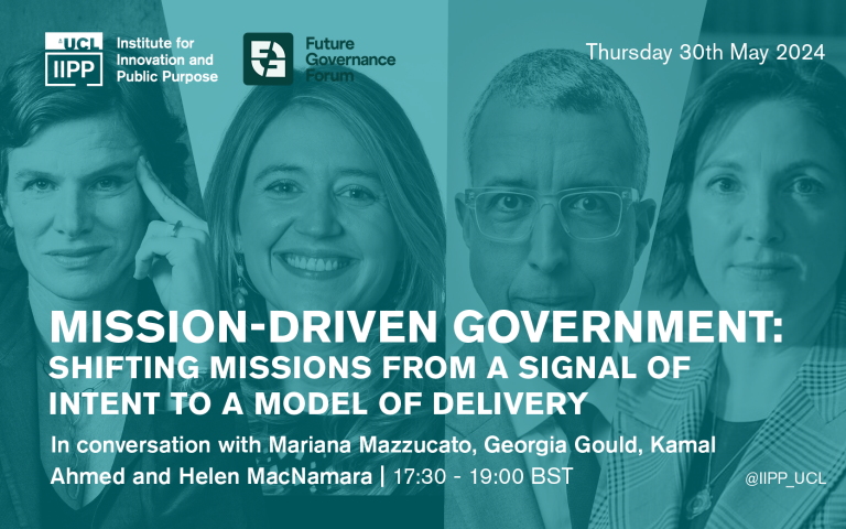 Join me, @Georgia_Gould, @kamalahmednews & Helen MacNamara for the launch of #MissionCritical, our upcoming @IIPP_UCL report in partnership w/ @FutureGovForum on operationalising mission-oriented policy in the UK. Online + In-person | 17:30 | 30 May eventbrite.co.uk/e/mission-driv…