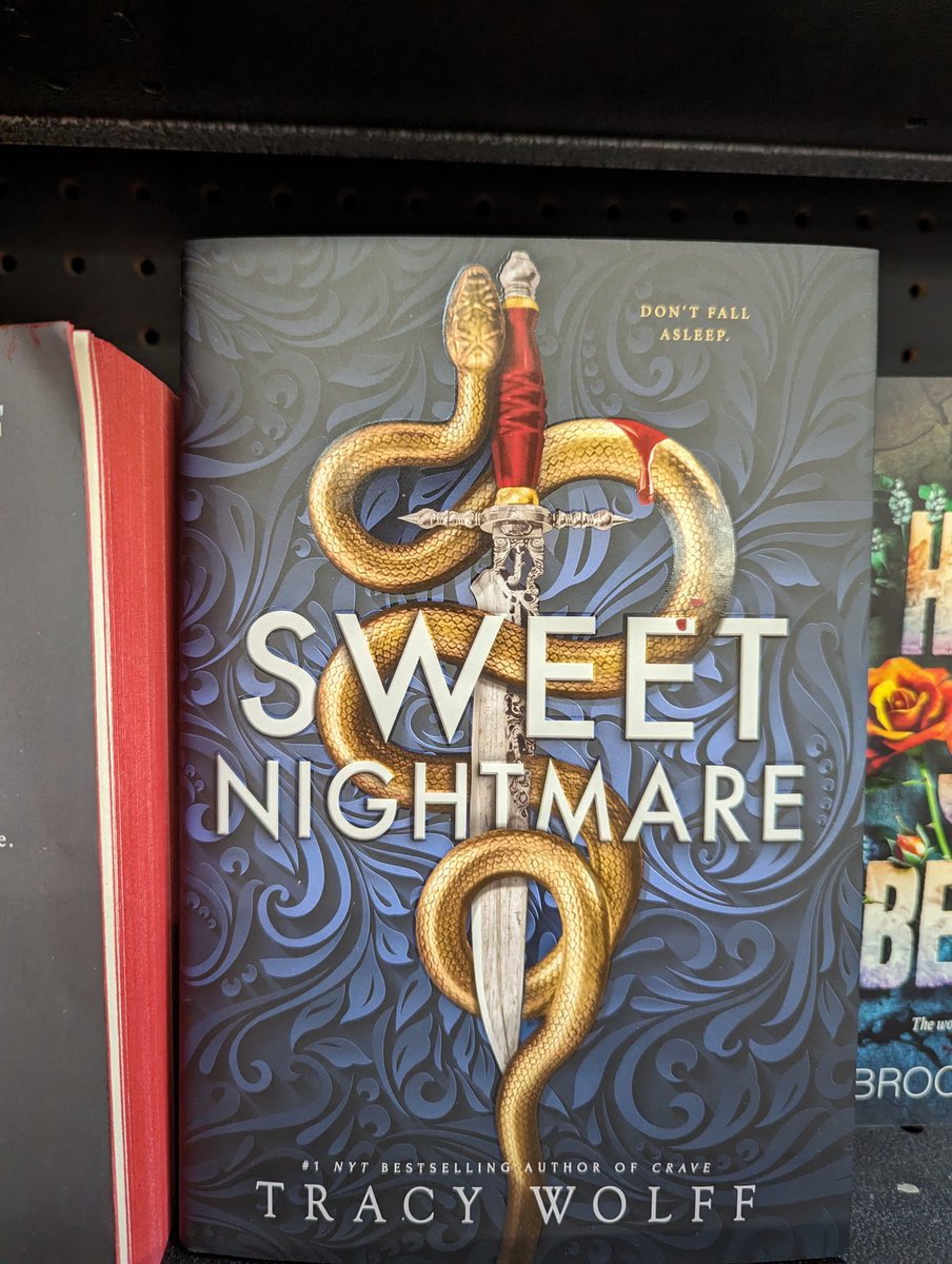 Saw #SweetNightmare by @TracyWolff out in the wild! I never get tired of looking at this book and cover. #Teen #Fantasy #Paranormal #EntangledTeen @EntangledTeen @entangledpub #CalderAcademy #Crave