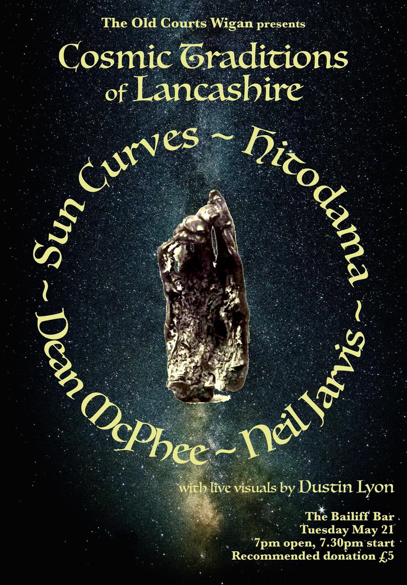 THE COSMIC CAT IS OUT THE BAG! 🐈🪐🚀
First Wigan gig in 7 years and a stellar cast of pals. Fundraiser for The Old Courts. 
It's gonna RRRIPPPP...Ambiently, of course! 

Cosmic Traditions of Lancashire 
May 21 (Tues.)
The Bailiff Bar, Wigan
Open: 19:00
Suggested donation: £5