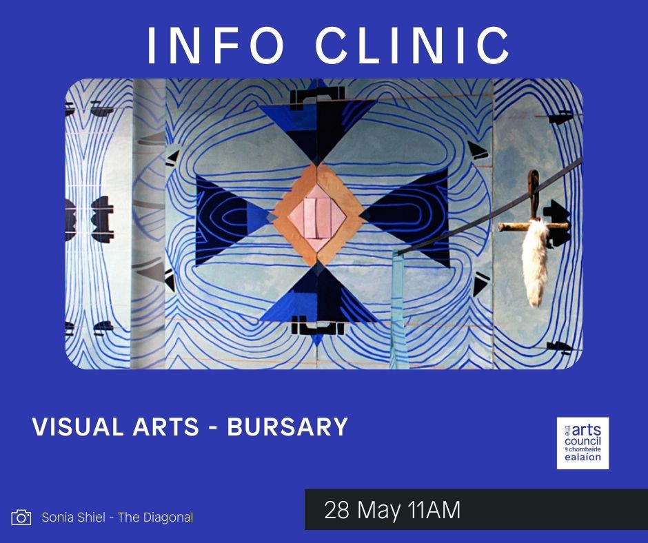 VISUAL ARTISTS! Are you applying for the Bursary Award? Make sure you head along to the VA team's info clinic on 28 May! Submit Qs in advance to Justine.Harrington@artscouncil.ie by 21 May Register: us02web.zoom.us/webinar/regist…