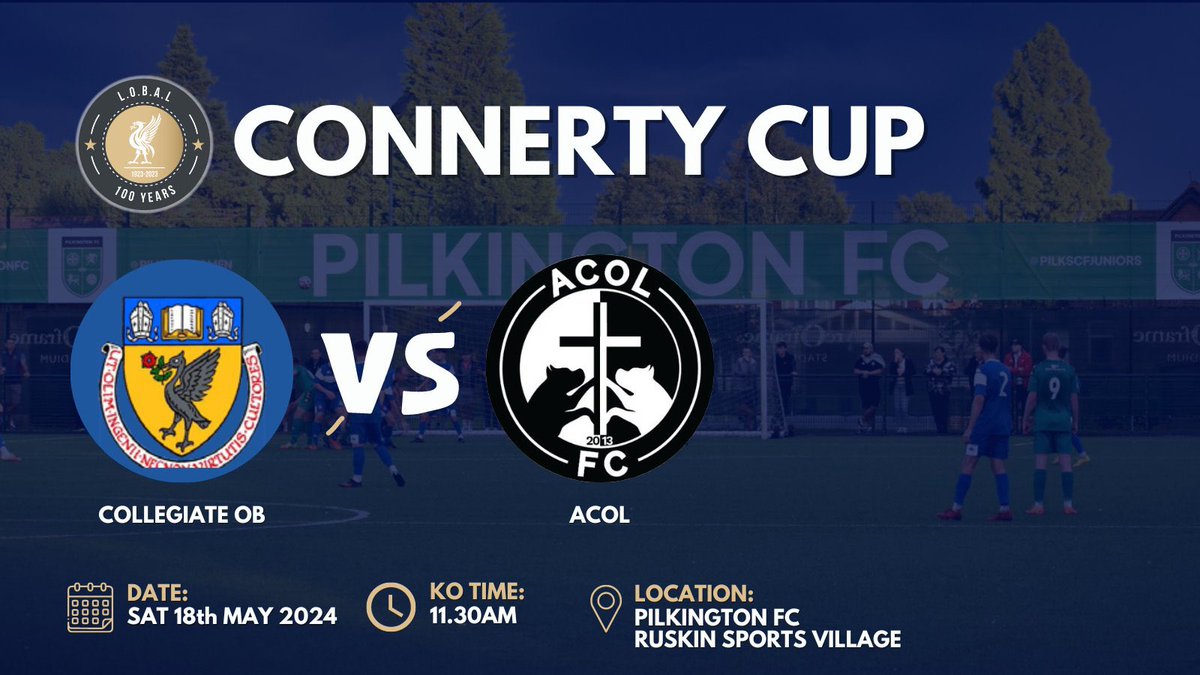 Liverpool Football League (@lpoolfl) on Twitter photo FINALISTS 🏆
CONNERTY CUP 2023/24
Congratulations to <a href="/CollegiateOldBo/">Collegiate Old Boys</a> & <a href="/fc_acol/">ACOL FC</a> on reaching the Final of the Connerty Cup 👏
See you on Cup Final Day 1⃣ at <a href="/Pilkingtonfc/">Pilkington Football Club</a> <a href="/ruskinsthelens/">Ruskin St Helens</a>, 11.30am KO ⚽️
Come and join us! £3 Adults/£2 Concessions ⭐️
#LOBAL FINALISTS 🏆
CONNERTY CUP 2023/24
Congratulations to <a href="/CollegiateOldBo/">Collegiate Old Boys</a> & <a href="/fc_acol/">ACOL FC</a> on reaching the Final of the Connerty Cup 👏
See you on Cup Final Day 1⃣ at <a href="/Pilkingtonfc/">Pilkington Football Club</a> <a href="/ruskinsthelens/">Ruskin St Helens</a>, 11.30am KO ⚽️
Come and join us! £3 Adults/£2 Concessions ⭐️
#LOBAL