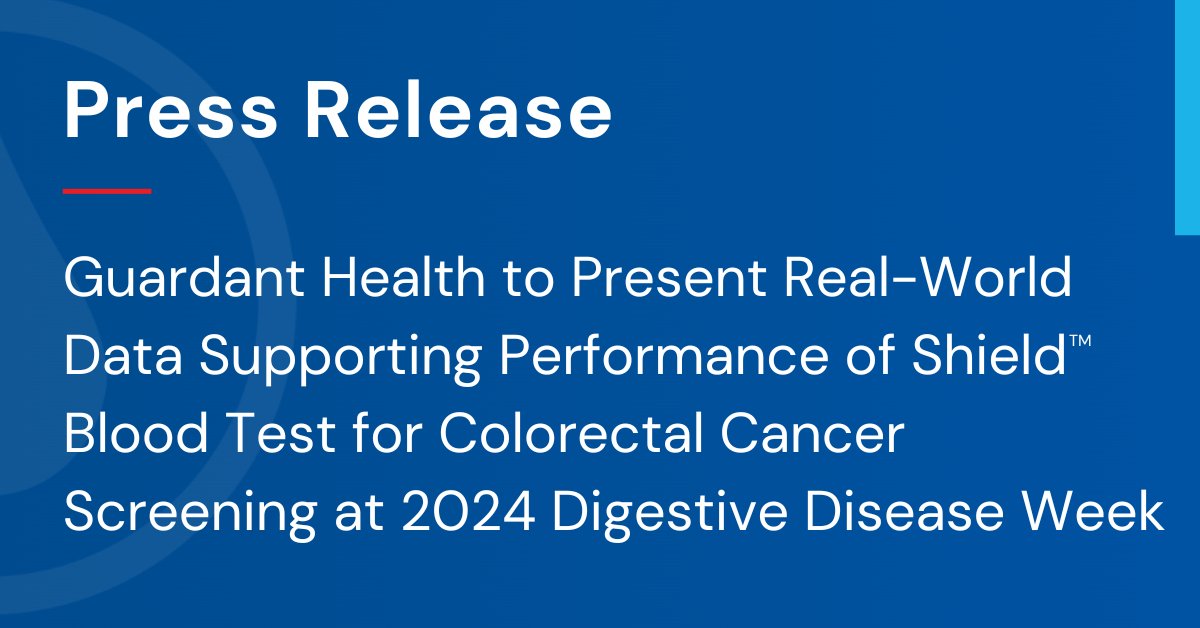 We look forward to presenting data from two real-world studies at the 2024 @DDWMeeting in Washington, DC, highlighting the value of our Shield test for #ColorectalCancer screening. More details: investors.guardanthealth.com/press-releases…