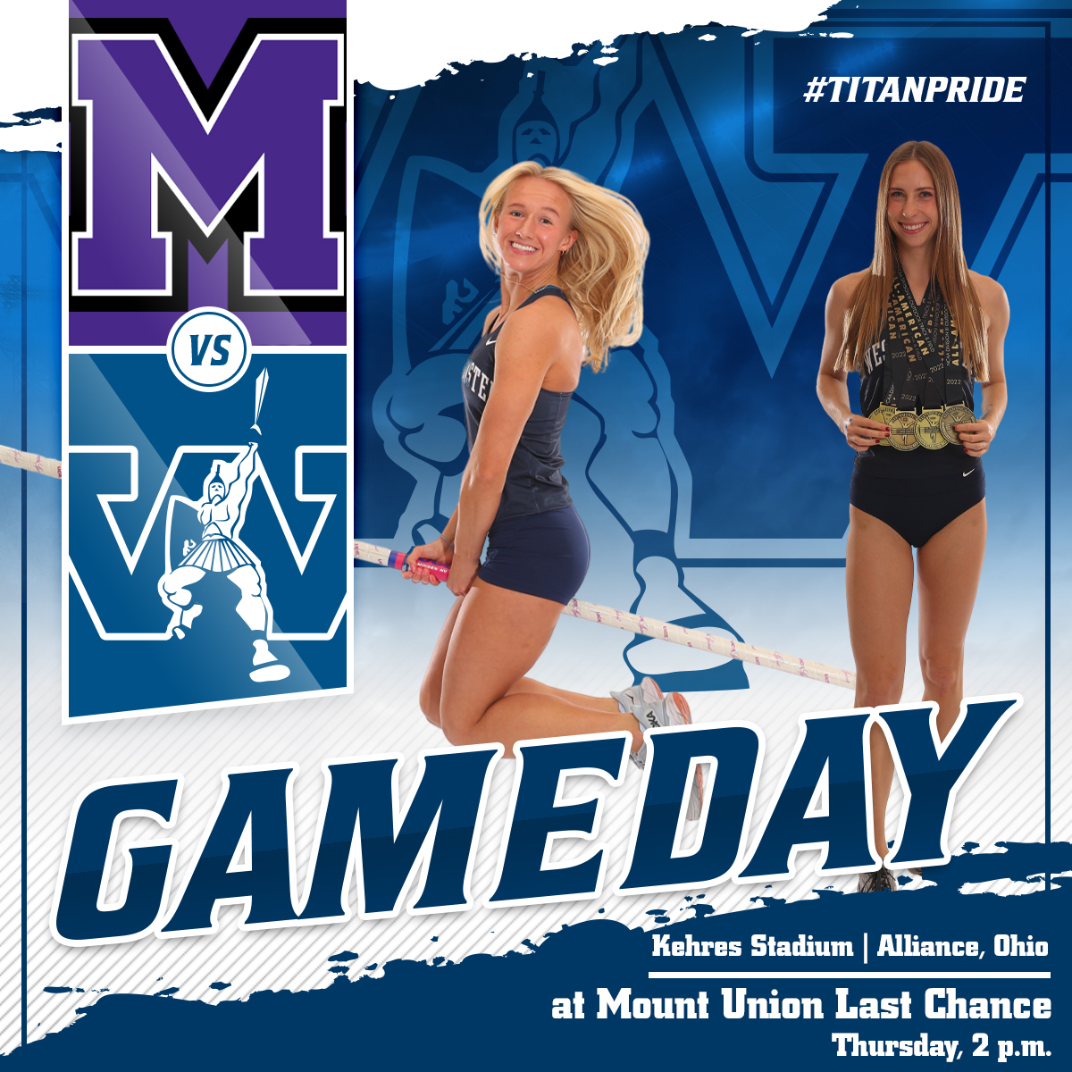 Seniors Madison Conley and Emma Rudolph will compete in the Mount Union Last Chance at Kehres Stadium. Good luck Titans!

🆚Mount Union Last Chance
🕑2 p.m.
📍Alliance, Ohio

#d3tf #pactf #titanpride⚔️