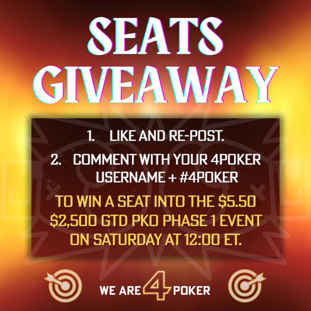 🚨 SEATS GIVEAWAY 🚨

Follow the instructions below & win a $5.50 $2.5k GTD PKO Phase 1 seat! 🤑

You will be registered into the Phase 1 event starting Saturday, May 18th at 12:00 ET. 

Participation closes Friday at 23:59 ET.

Play at 4Poker 🔥

#poker #pokergame #pokerplayer