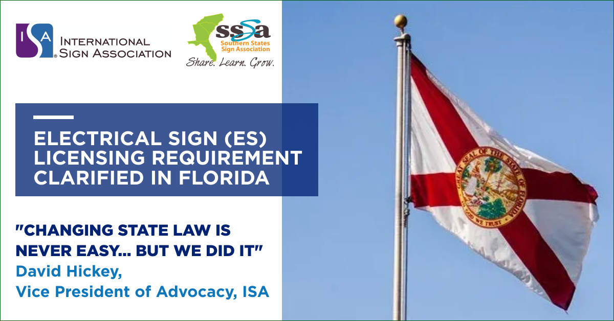 ISAsigns's tweet image. ISA and the Southern States Sign Association (SSSA) have accomplished the difficult task of influencing state legislation, solving a challenge to sign companies operating in Florida. hubs.ly/Q02xp_Qp0
#Advocacy #signcode #regulations