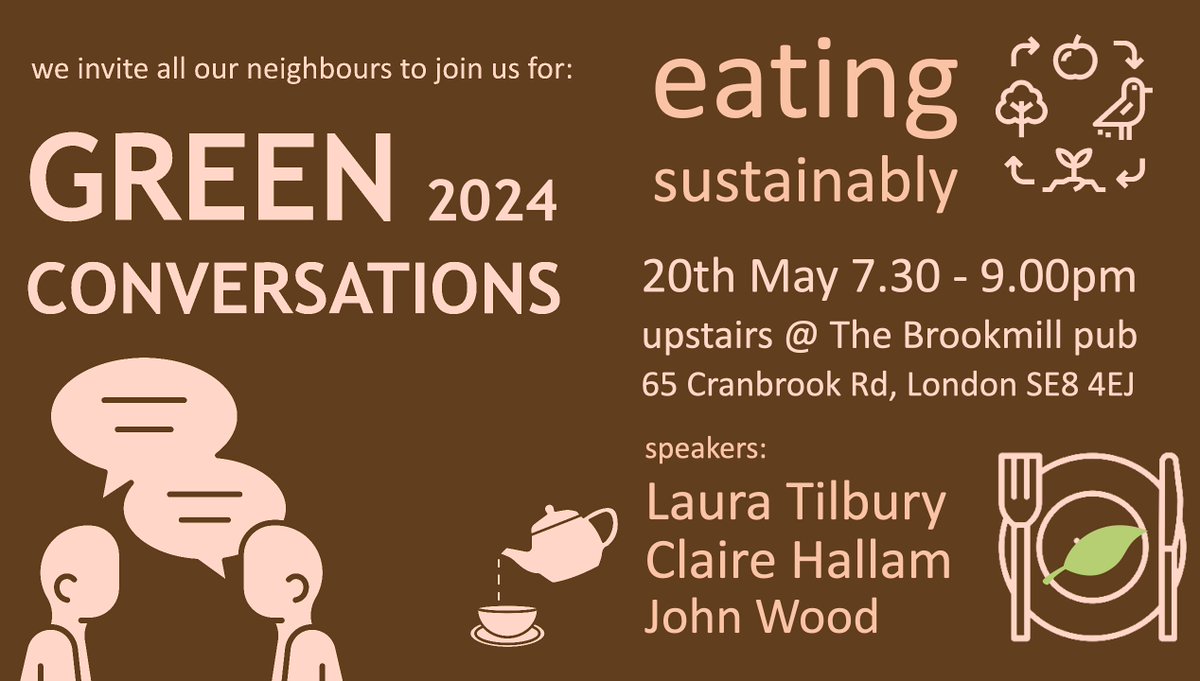 Our local <a href="/stjohnsse8/">@StJohnsSE8</a> community continues its very popular monthly #GreenConversations with #SustainableEating - Places are limited so book now: eventbrite.com/e/eating-susta…