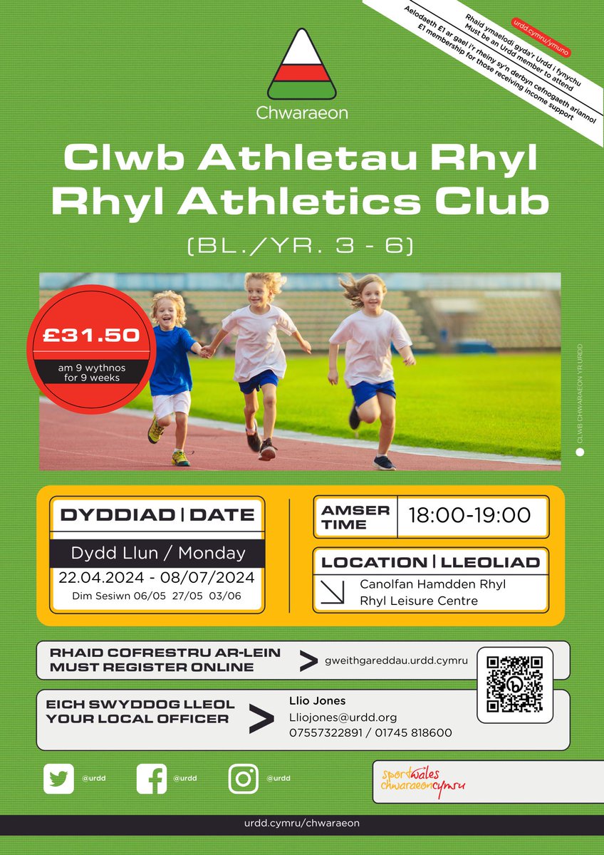 Clŵb Athletau Rhyl | Rhyl Athletics Club 🏃‍♀️ 18:00 - 19:00 Canolfan Hamdden Rhyl Am fwy o wybodaeth cysylltwch a Lliojones@urdd.org