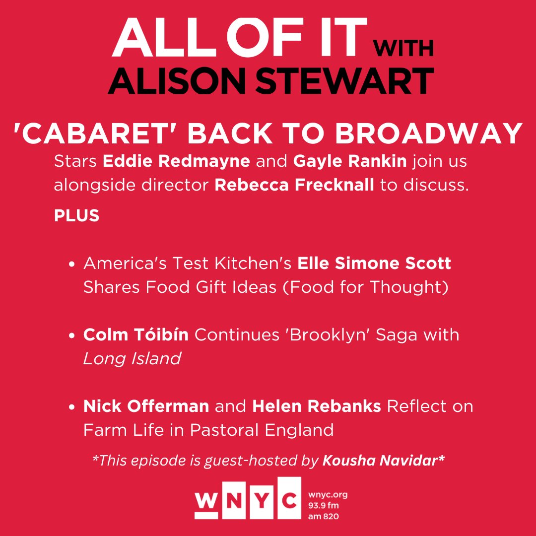 Today on All Of It: The classic musical 'Cabaret' is back on Broadway! Plus, @TestKitchen's @ChefElleSimone's Food Gifts, Colm Tóibín's latest novel, 'Long Island,' @theshepherdswi1's new memoir, The Farmer's Wife plus @Nick_Offerman. Live at Noon @WNYC! @KoushaNavidar hosts!