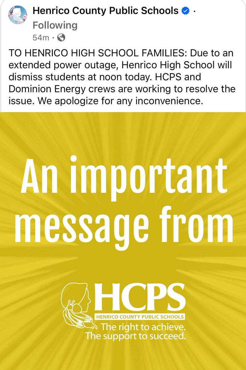 🚨Henrico Parents and Families 🚨 “Due to an extended power outage, Henrico High School will dismiss students at noon today. HCPS and Dominion Energy crews are working to resolve the issue. We apologize for any inconvenience.”