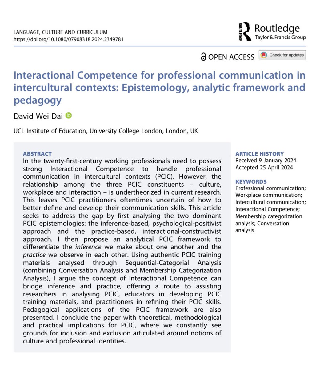New article published Open Access 🔓

Dai, D. W. (2024). Interactional Competence for professional communication in intercultural contexts: Epistemology, analytic framework and pedagogy. Language, Culture and Curriculum.

Full paper with free access 👇🏻
tandfonline.com/doi/full/10.10…