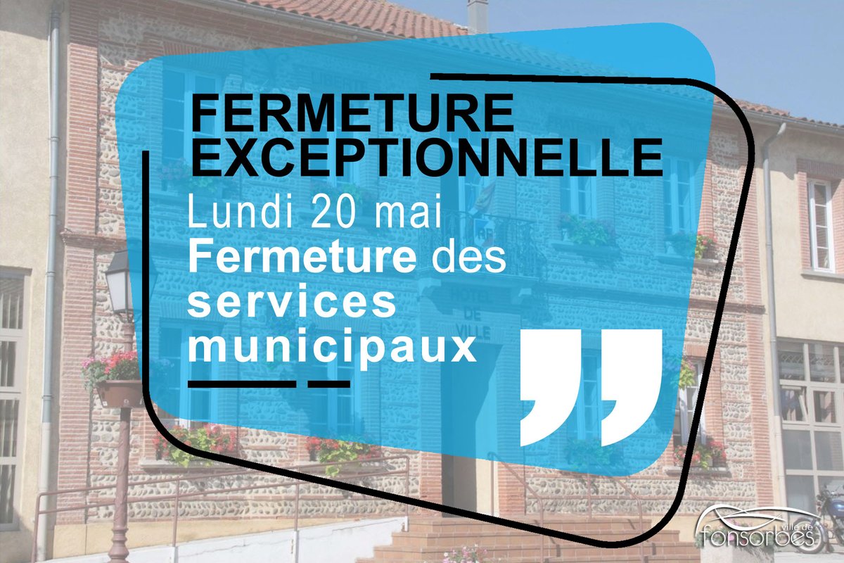 Les services municipaux de la ville de Fonsorbes seront exceptionnellement fermés lundi 20 mai. ❌

🕗 Réouverture dès mardi 21 mai, aux horaires habituels.