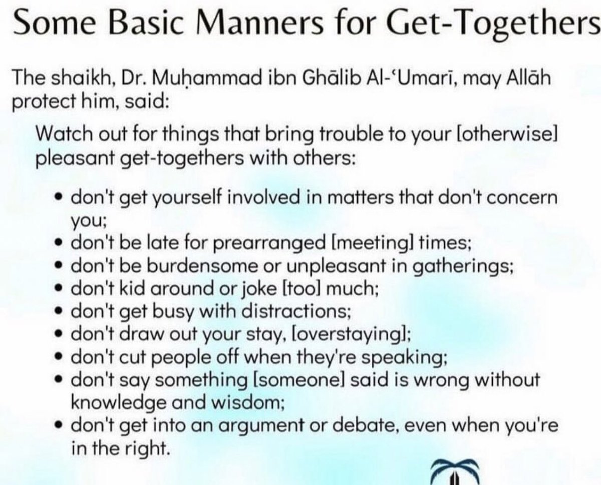 “Basic Manners for us Muslims at Get/Togethers.”