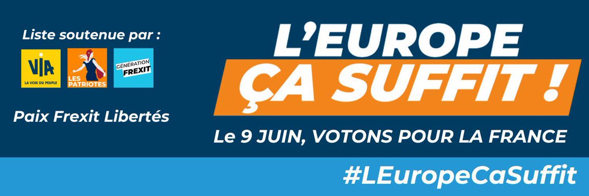 J’ai l’honneur d’être sur la liste souverainiste : L’EUROPE ÇA SUFFIT ! Pour la PAIX, la LIBERTE donc pour le FREXIT. 🇫🇷