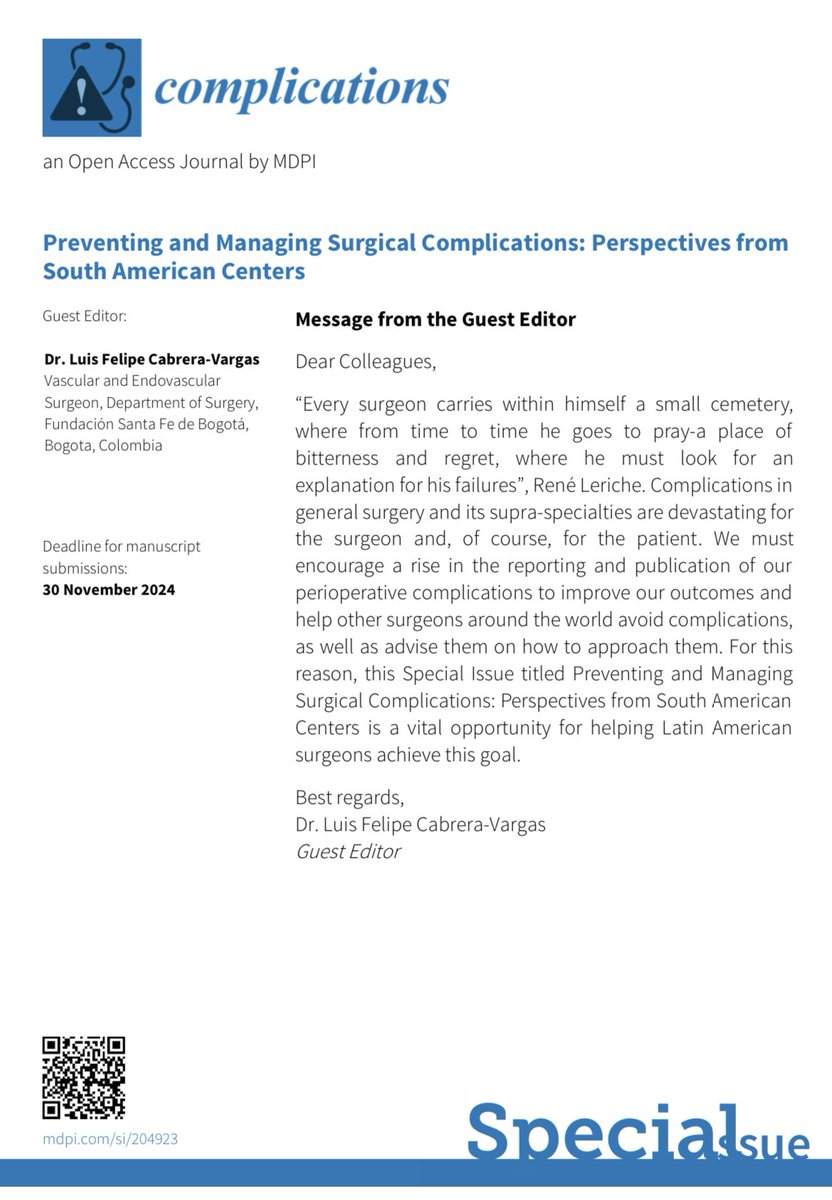 Honored and proud of my first Special Issue as Guest Editor! I want to invite all the surgeons across #LatAm 🌎 to be part of this special issue of Complications journal! I wanna give special thanks to @Cacciamani_MD for this marvelous opportunity! @pferrada1 @SWexner @juliomayol