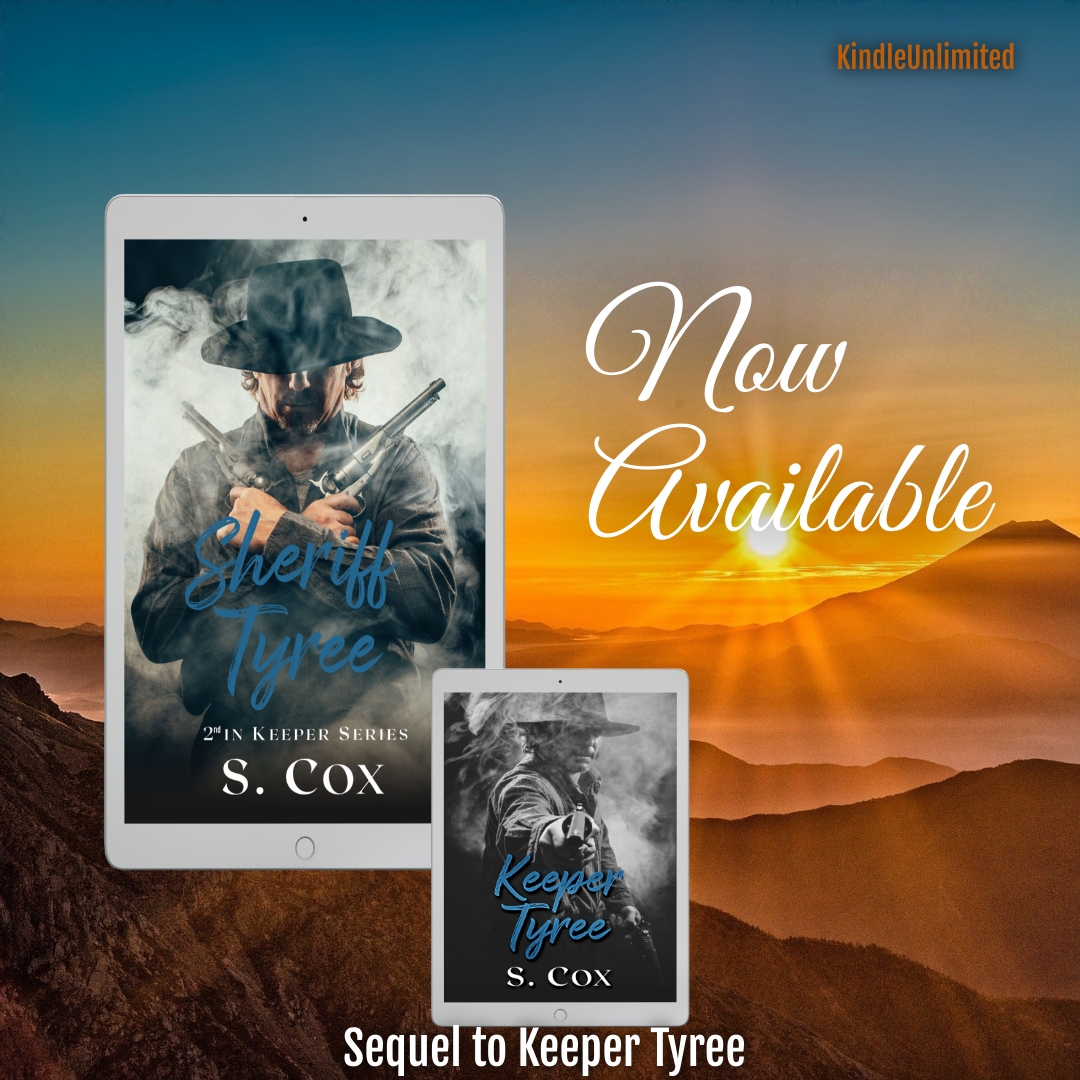 2nd in the Keeper Series. tinyurl.com/sherifftyree Now available. There’s a new sheriff in town. #KU, #OldWestHistorical #Western #StandAlone #RomanticElements