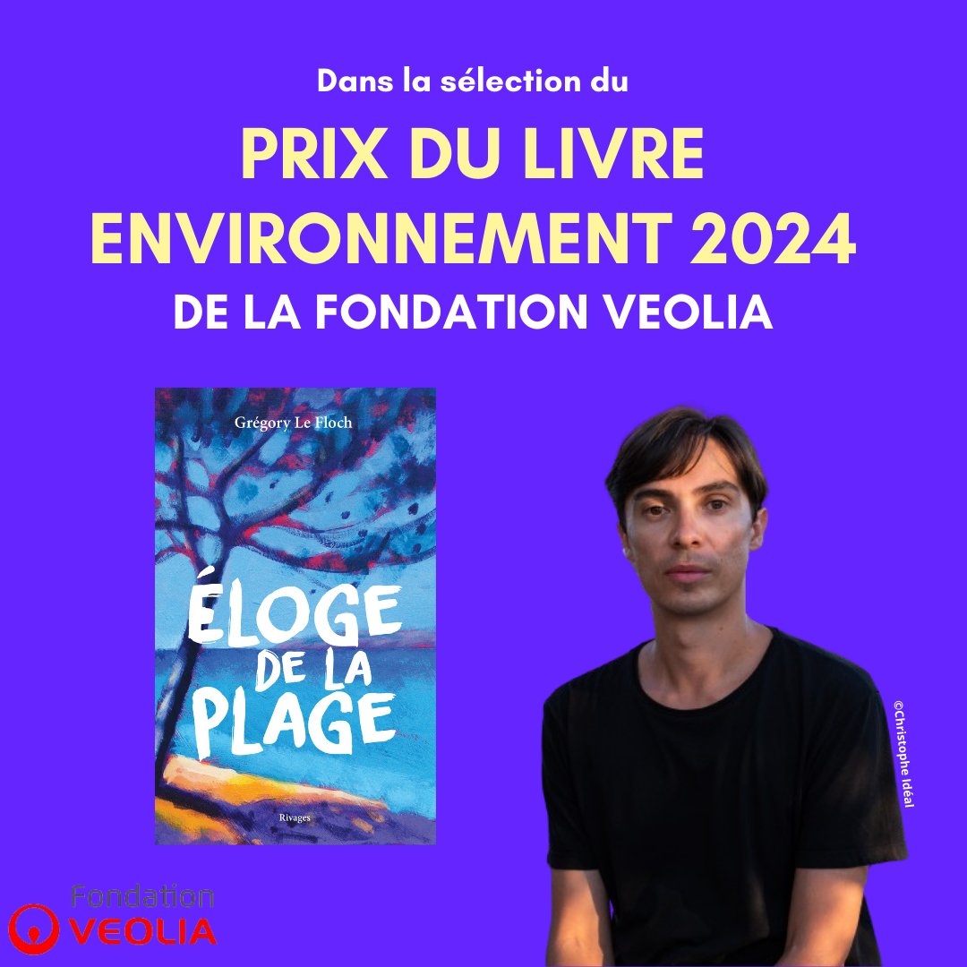 ✨🎉'Éloge de la plage' de Grégory le Floch est dans la sélection du Prix du Livre Environnement 2024 ! @FondationVeolia #editionsrivages