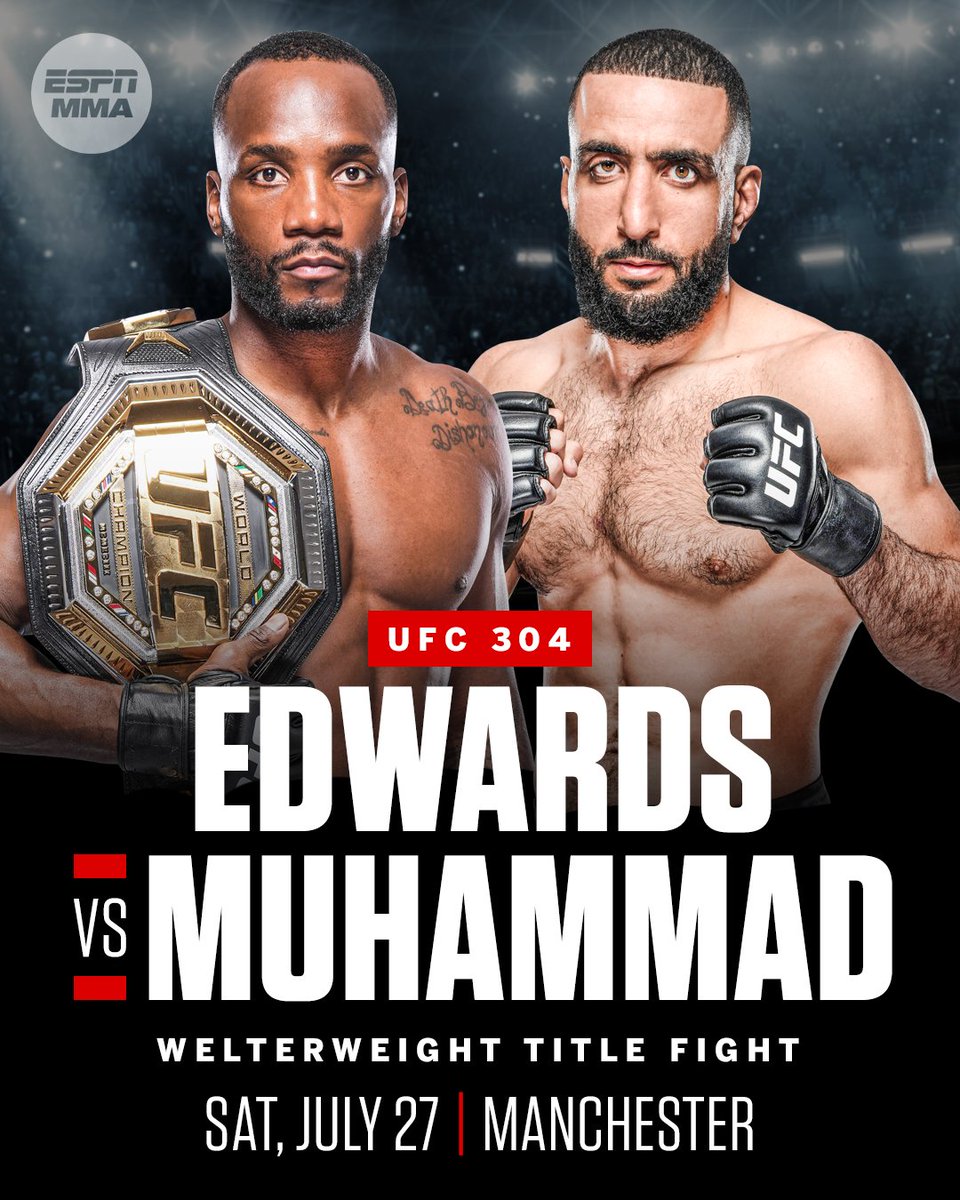 espnmma's tweet photo. Leon Edwards will defend his welterweight title against Belal Muhammad at #UFC304 in Manchester, England. https://t.co/pOvwmUINLK