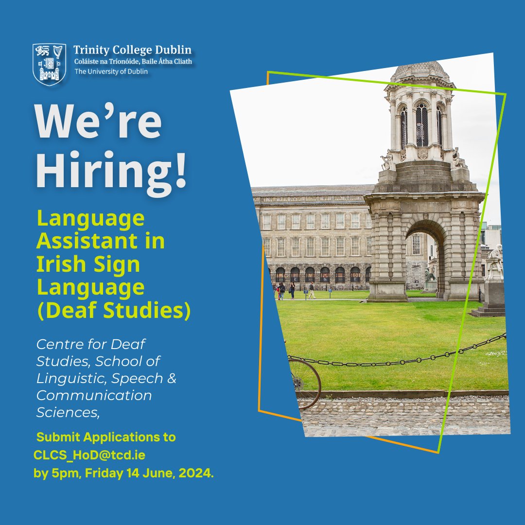 TCDSLSCS (@tcdslscs) on Twitter photo Help shape the future of Deaf studies education <a href="/tcddublin/">Trinity College Dublin</a>!
We're hiring a Language Assistant at the Centre for Deaf Studies within the School of Linguistic, Speech & Communication Sciences.
Application deadline: 5pm, Friday 14 June
Full info at tcd.ie/slscs/assets/d… Help shape the future of Deaf studies education <a href="/tcddublin/">Trinity College Dublin</a>!
We're hiring a Language Assistant at the Centre for Deaf Studies within the School of Linguistic, Speech & Communication Sciences.
Application deadline: 5pm, Friday 14 June
Full info at tcd.ie/slscs/assets/d…
