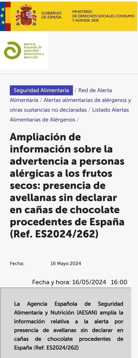 ⚠️ Ampliación de información sobre la advertencia a personas alérgicas a los frutos secos: presencia de avellanas sin declarar en cañas de chocolate.
🚫 No consumir 
📌 t.ly/CCYpY