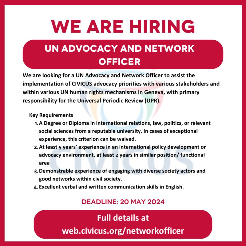 🌍 Join in Defending People Power! 📢

CIVICUS, a global alliance, is seeking a passionate individual to join our team as a UN Advocacy and Network Officer.

📅 Deadline:  May 20th, 2024
🔍Details: shorturl.at/imou3

#CIVICUS #UNAdvocacy #CivilSociety #HumanRights